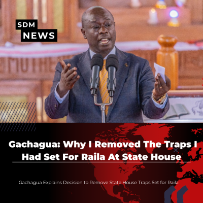 Gachagua Explains Decision to Remove State House Traps Set for Raila